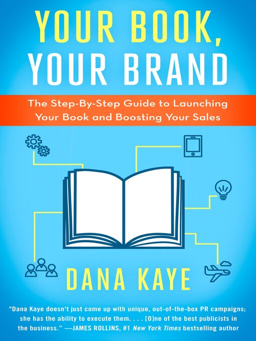 Title details for Your Book, Your Brand by Dana Kaye - Available